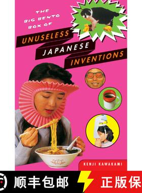 【3-4周达】The Big Bento Box of Unuseless Japanese Inventions: The Art of Chindogu [9780393326765]