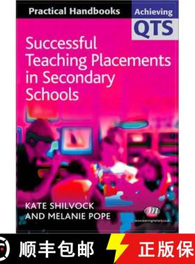【3-4周达】Successful Teaching Placements in Secondary Schools [9781844451838]