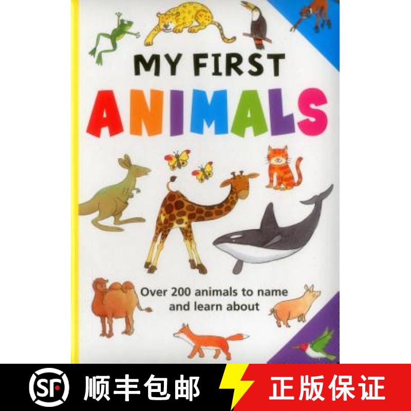 【2-3周达】My First Animals: Over 200 Animals to Name and Learn about [9781861476524]