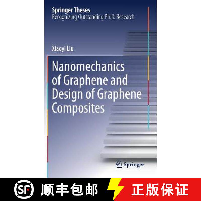 【3-4周达】Nanomechanics of Graphene and Design of Graphene Composites [9789811387029]