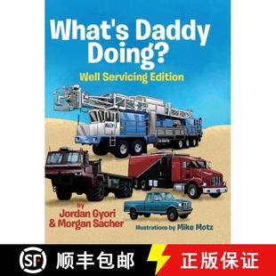 4周達(dá) Daddy What Doing? Servicing 9781732413009 Edition Well