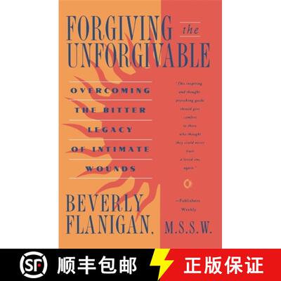 【3-4周达】Forgiving the Unforgivable: Overcoming the Bitter Legacy of Intimate Wounds [9780020322306]