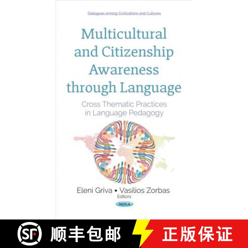 【3-4周达】Multicultural and Citizenship Awareness through Language: Cross Thematic Practices in Lang... [9781536126792]