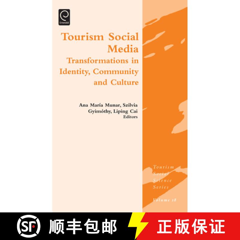 【3-4周达】Tourism Social Media: Transformations in Identity, Community and Culture [9781781902134]