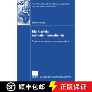 【3-4周达】Markterfolg radikaler Innovationen: Determinanten des Akzeptanzverhaltens [9783835007970]