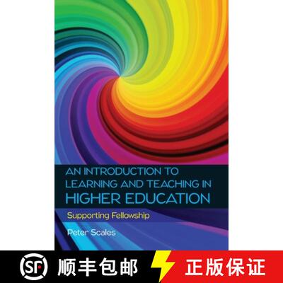 【3-4周达】An Introduction to Learning and Teaching in Higher Education: Supporting Fellowship [9780335262403]