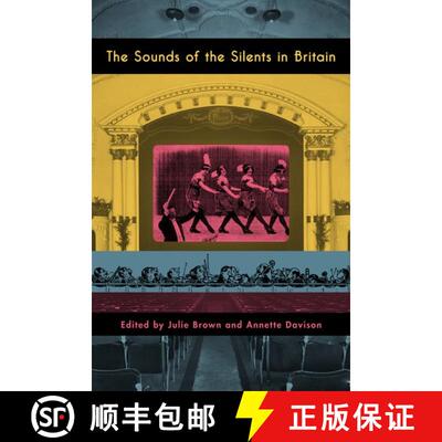 【3-4周达】The Sounds of the Silents in Britain [9780199797547]