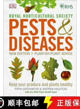 【3-4周达】RHS Pests & Diseases : New Edition, Plant-by-plant Advice, Keep Your Produce and Plants He... [9780241315606]