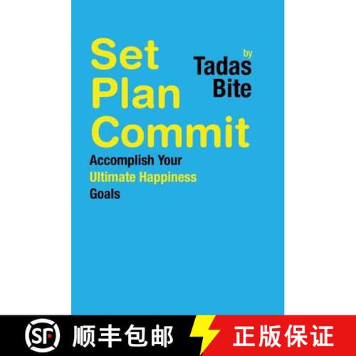 【3-4周达】精装 Set Plan Commit: Accomplish Your Ultimate Happiness Goals [9781504385855]