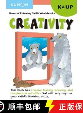 预订 Kumon Thinking Skills Workbooks K: Creativity [9781941082546]