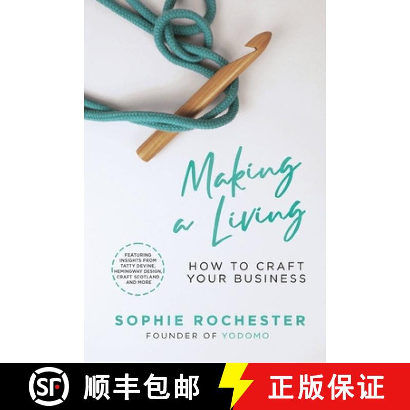 【3-4周达】Making a Living *SHORTLISTED FOR THE BUSINESS BOOK AWARDS 2022*: How to Craft Your Business [9781529393934]