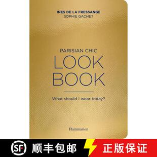 【3-4周达】Parisian Chic Look Book: What Should I Wear Today? [9782081519527]