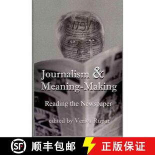 Meaning Making 9781572739383 Journalism Newspaper and the 预订 Reading