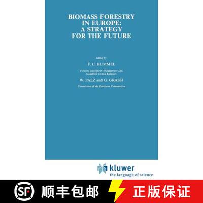 【3-4周达】精装 Biomass Forestry in Europe : A strategy for the future [9781851662555]