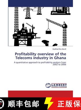 预订 Profitability overview of the Telecoms industry in Ghana [9783659165405]