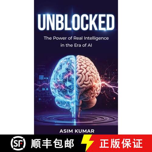 【3-4周达】Unblocked: The Power of Real Intelligence in the Era of AI [9798994105481]