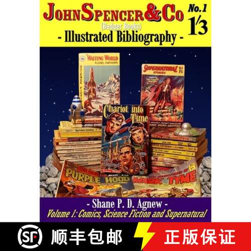 【3-4周达】John Spencer & Co (Badger Books) Illustrated Bibliography: Volume 1 : Comics, Science Fict... [9781912578948]