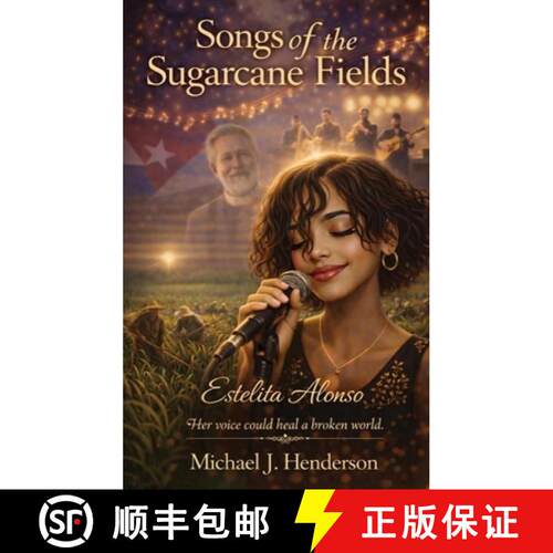 【3-4周达】精装 Songs of the Sugarcane Fields [9798295898860]