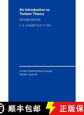 【3-4周达】Introduction to Twistor Theory: - An Introduction to Twistor Theory [9780521456890]