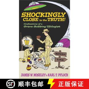 Close Truth Shockingly Robbing 9781573929912 Grave 4周达 Confessions the Ufologist