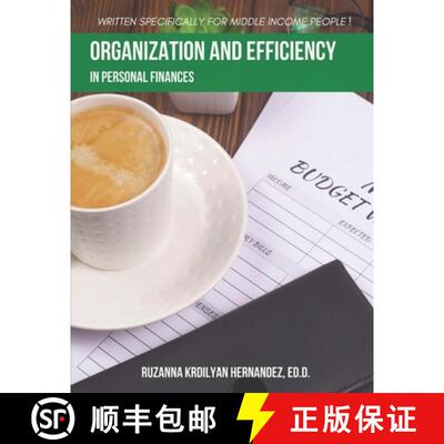 【3-4周达】Organization and Efficiency in Personal Finances: Written Specifically for Middle Income P... [9781955368223]