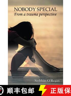 【3-4周达】NOBODY SPECIAL From a trauma perspective [9781988680095]