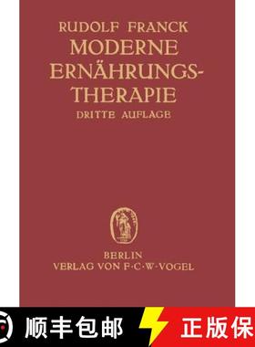 【3-4周达】Moderne Ernährungstherapie Für Die PRAXIS Des Arztes [9783642986710]
