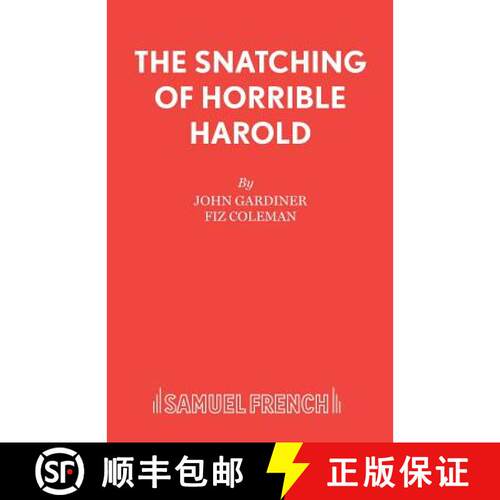 【3-4周达】The Snatching of Horrible Harold [9780573050749]