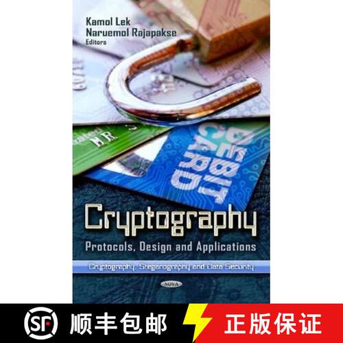 【3-4周达】精装 Cryptography: Protocols, Design and Applications [9781621007791]