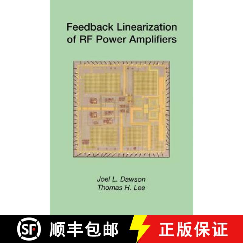 【4周达】Feedback Linearization of RF Power Amplifiers [9781475788808]
