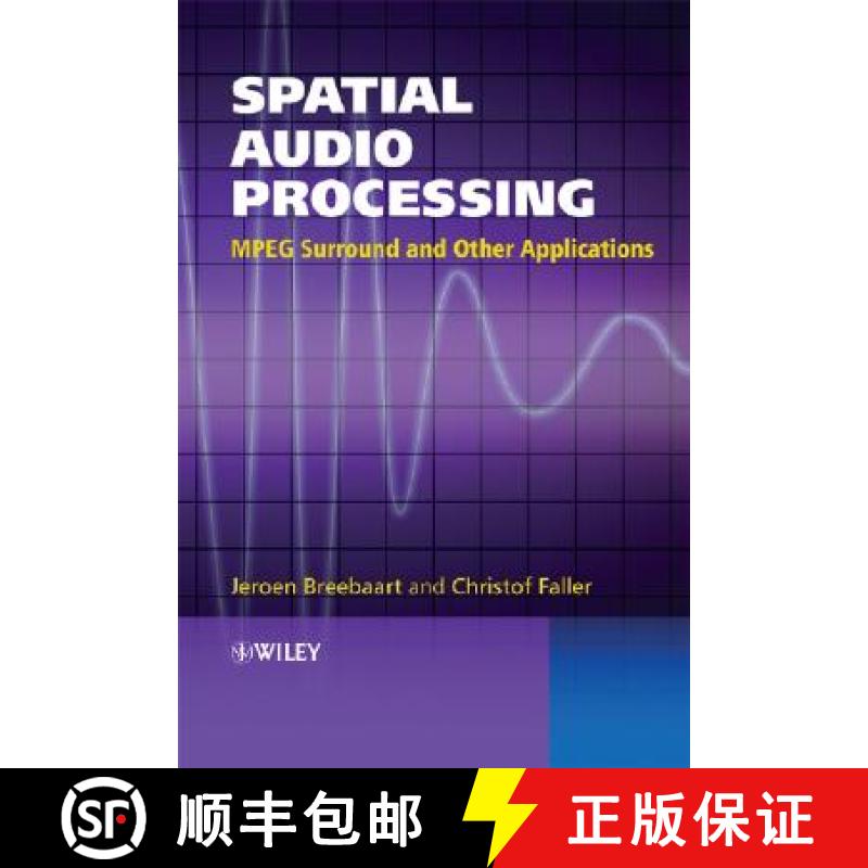 【3-4周达】Spatial Audio Processing - Mpeg Surround And Other Applications [Wiley电子电气工程] [9780470033500]