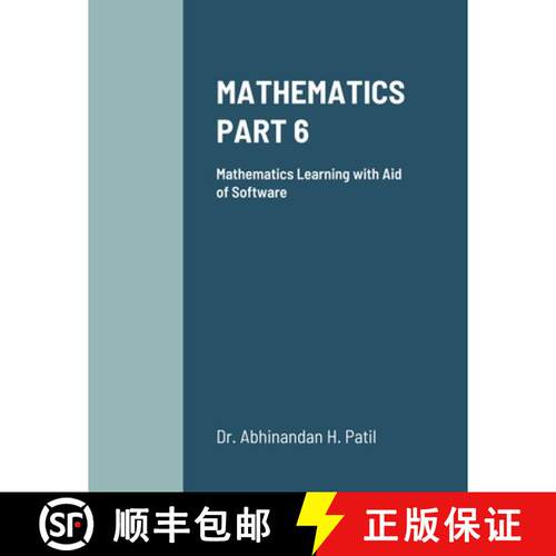 【3-4周达】MATHEMATICS PART 6: Mathematics Learning with Aid of Software [9781716381638]