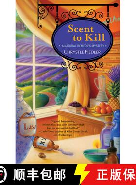 【3-4周达】Scent to Kill, Volume 2: A Natural Remedies Mystery (Original) [9781451643619]