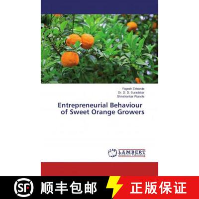 预订 Entrepreneurial Behaviour of Sweet Orange Growers [9783659310171]