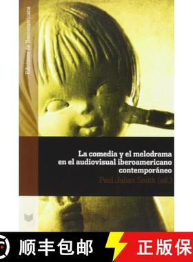 【3-4周达】LA COMEDIA Y EL MELODRAMA EN EL AUDIOVIS [9788484898504]