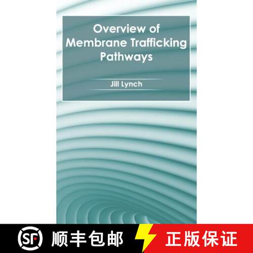 【3-4周达】精装 Overview of Membrane Trafficking Pathways [9781632395009]
