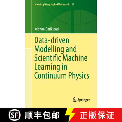 【3-4周达】精装 Data-driven Modelling and Scientific Machine Learning in Continuum Physics [9783031620287]