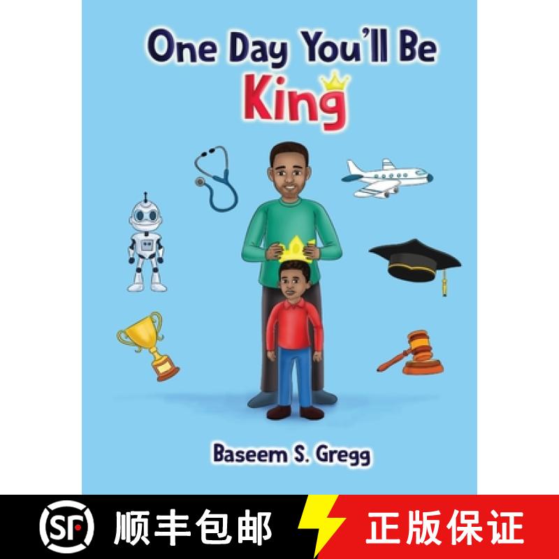 【3-4周达】One Day You'll Be King [9781734368376]
