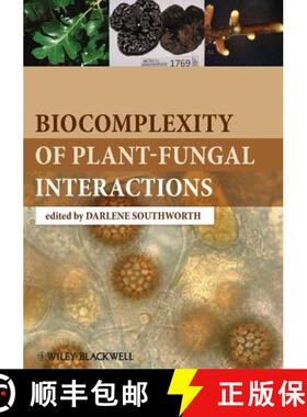 【3-4周达】Biocomplexity Of Plant-Fungal Interactions [Wiley生命科学] [9780813815947]