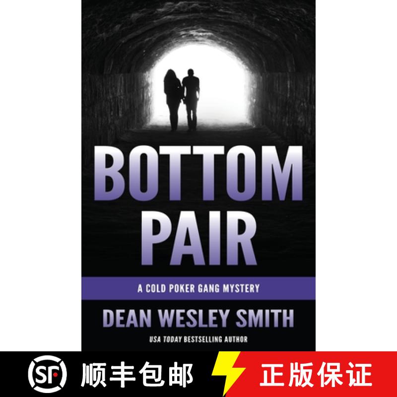 【2-3周达】Bottom Pair: A Cold Poker Gang Mystery [9781561464814]