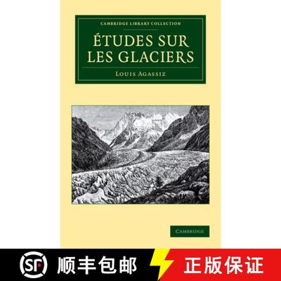 【3-4周达】Etudes sur les glaciers: - Etudes sur les glaciers [9781108049764]