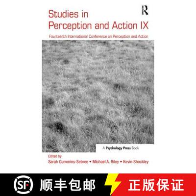 【3-4周达】精装 Studies in Perception and Action IX: Fourteenth International Conference on Perceptio... [9781138456914]