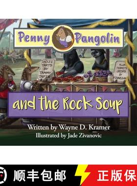【3-4周达】Penny Pangolin and the Rock Soup [9781955997102]