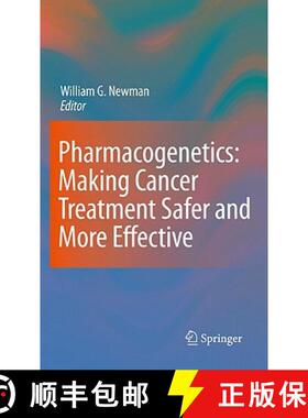【3-4周达】Pharmacogenetics: Making Cancer Treatment Safer and More Effective [9789048186174]