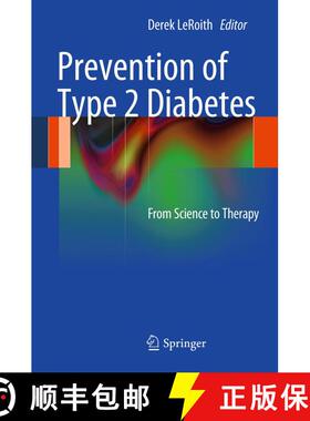 【3-4周达】Prevention of Type 2 Diabetes : From Science to Therapy [9781461433132]
