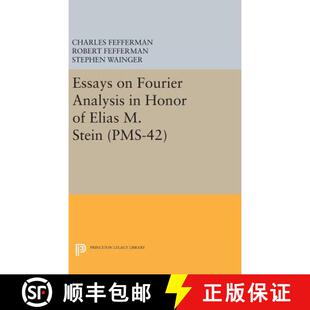 【3-4周达】Essays on Fourier Analysis in Honor of Elias M. Stein (PMS-42) [9780691632940]