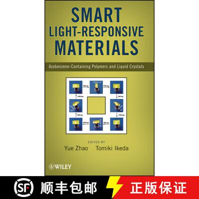 【3-4周达】精装 Smart Light-Responsive Materials: Azobenzene-Containing Polymers And Liquid Crystals ... [9780470175781]