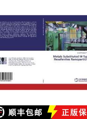 预订 Metals Substituted M-Type Hexaferrites Nanoparticles [9783659919299]