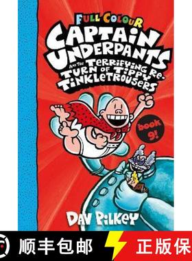 【3-4周达】Captain Underpants and the Terrifying Return of Tippy Tinkletrousers Full Colour Edition (... [9780702307454]