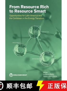 预订 From Resource Rich to Resource Smart – Opportunities for Latin America and the Caribbean in the... [9781464822421]